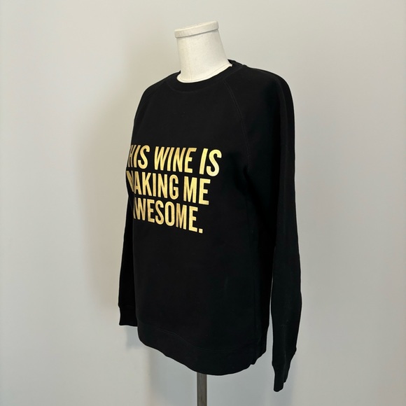 Brunette The Label This Wine Is Making Me Awesome Core Crew Neck Sweatshirt XS/S - Picture 4 of 15